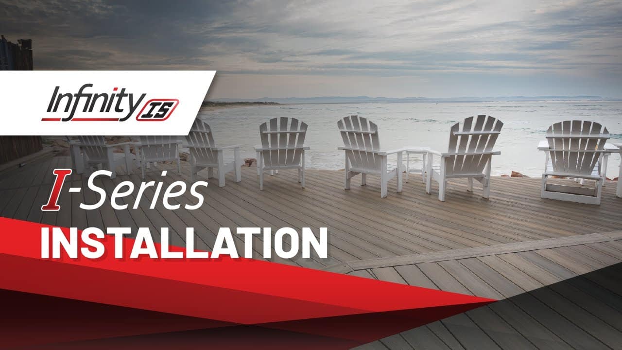 Infinity | I-Series Installation